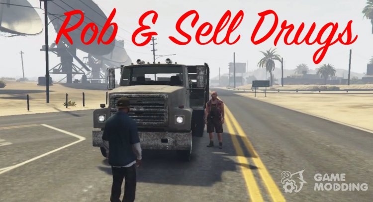 Rob And Sell Drugs 1.2 for GTA 5