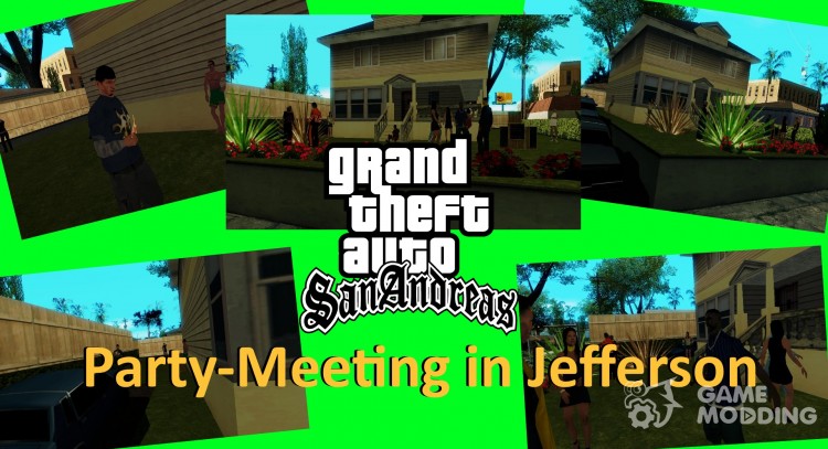 Вечеринка в Джефферсон для GTA San Andreas