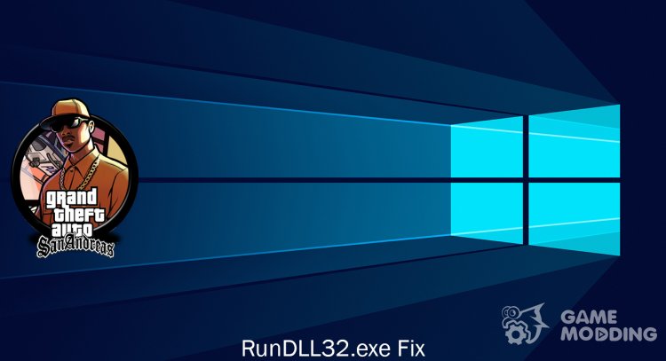 RunDLL32.exe Fix (Update 27.10.2020) for GTA San Andreas
