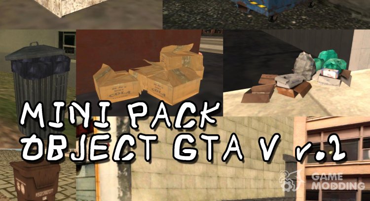 Mini Pack Props Objects GTA V v2 для GTA San Andreas