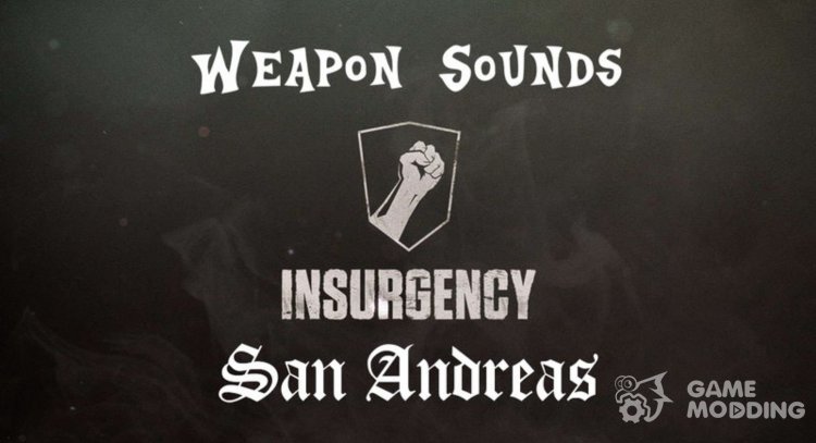 Повстанцев Оружие Звуки для GTA San Andreas