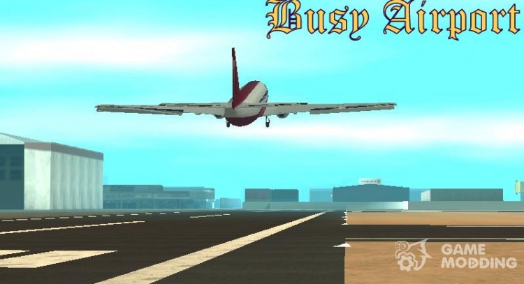 Оживленные аэропорты для GTA San Andreas